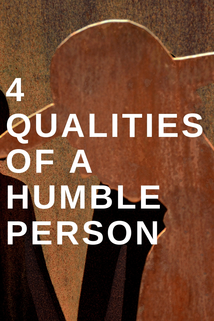 4 qualities of a humble person