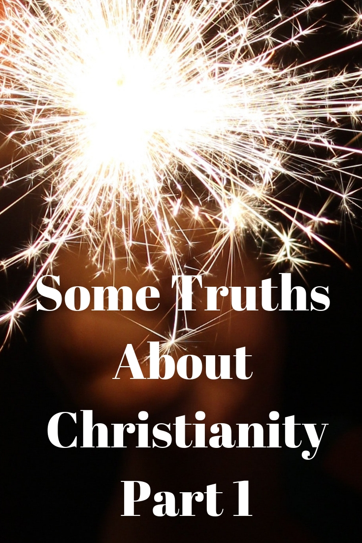 some truths about Christianity