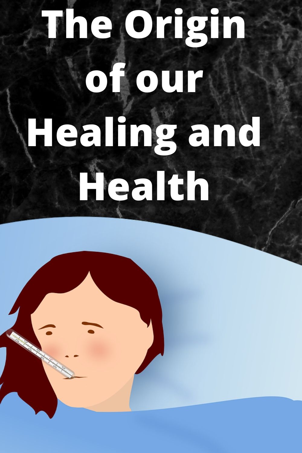 diseases: The Origin of our Healing and Health