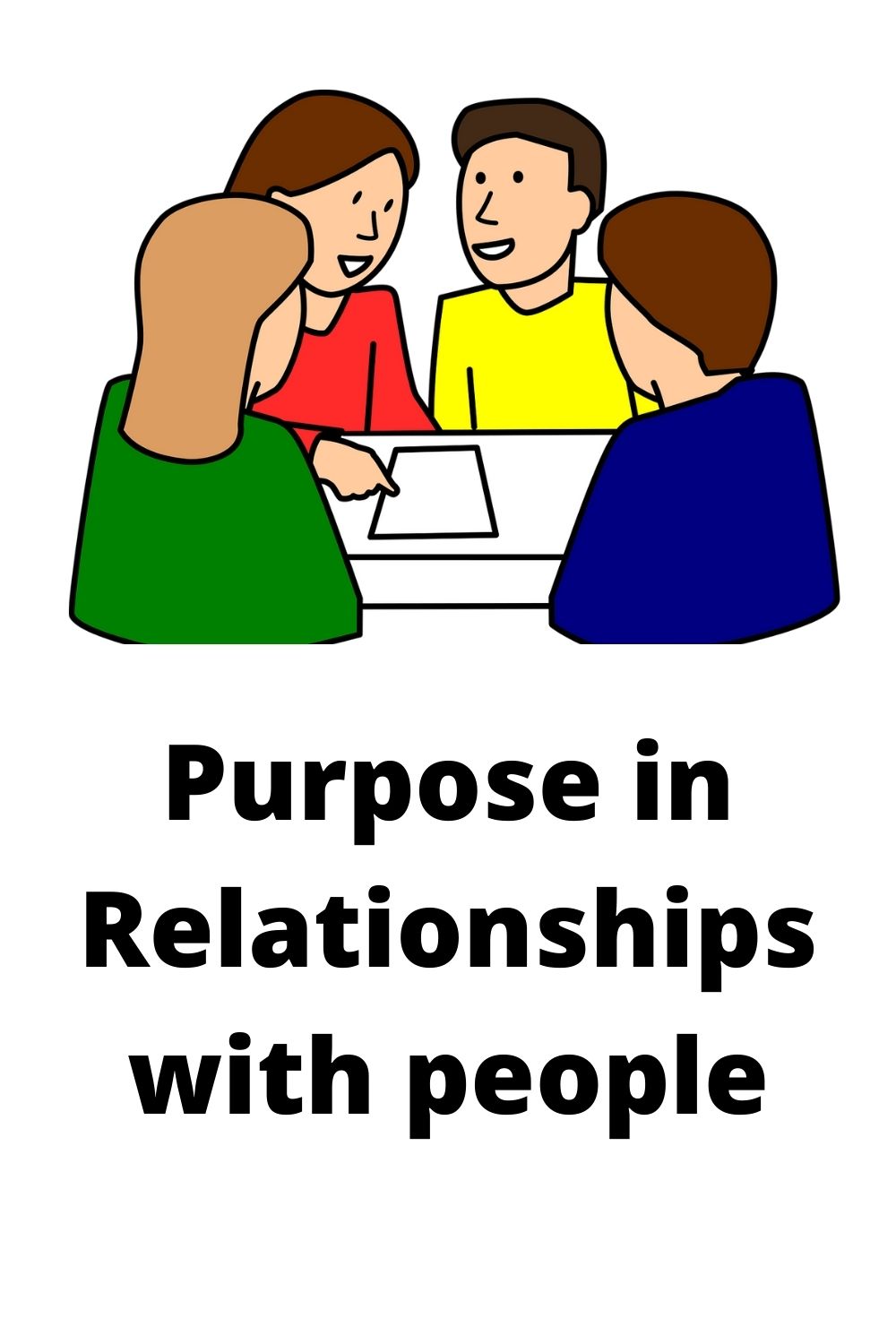 Purpose in Relationships with people